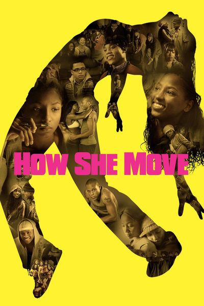 Poster for How She Move (2008)