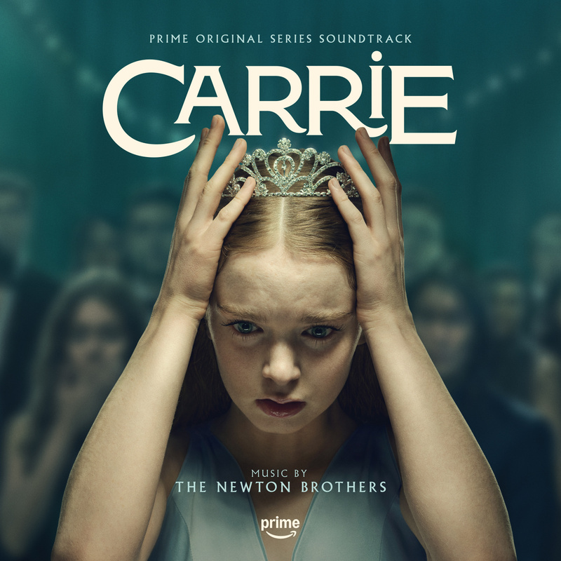 Album cover for The Newton Brothers: Carrie (Prime Original Series Soundtrack) by The Newton Brothers - Milan Records 2026