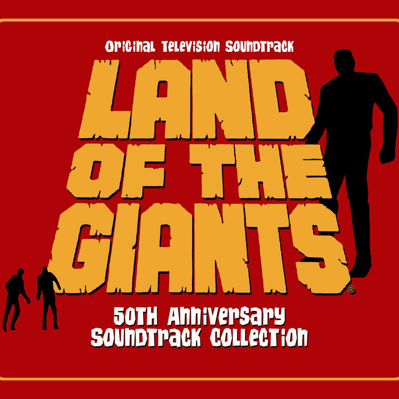 Cover art for Land of the Giants: 50th Anniversary Soundtrack Collection (Original Television Soundtrack)