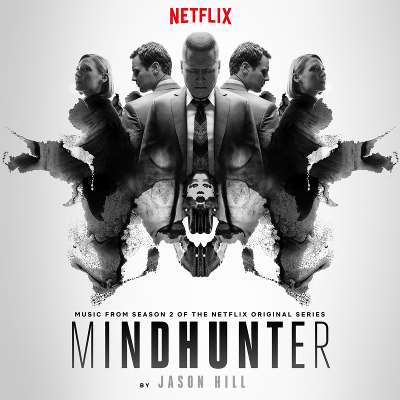 Album cover for Jason Hill: Mindhunter: Season 2 (Soundtrack from the Netflix Series) by Jason Hill - Netflix Music 2019