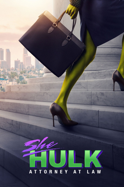 Poster for She-Hulk: Attorney at Law (1x01): A Normal Amount of Rage (2022)