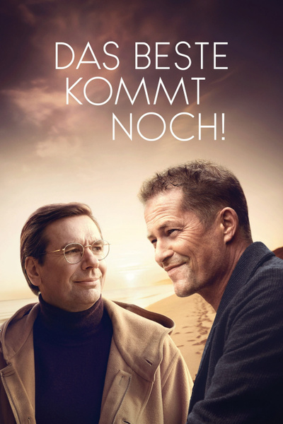 Poster for Das Beste kommt noch! (2023)