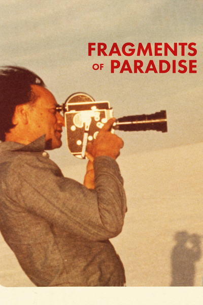 Fragments of Paradise posterFragments of Paradise