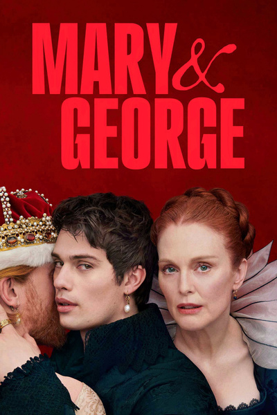 Poster for Mary & George (2024)