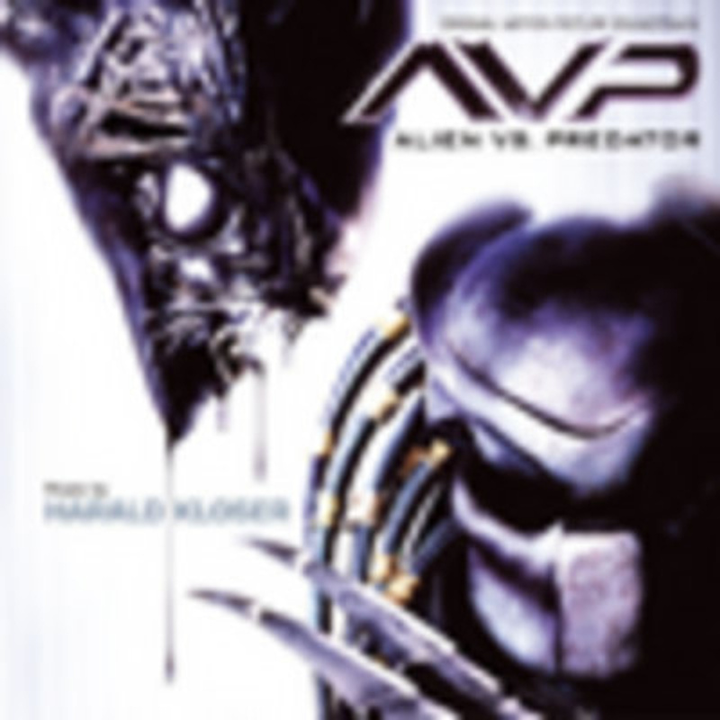 AVP: Alien vs. Predator (Original Motion Picture Soundtrack) album cover