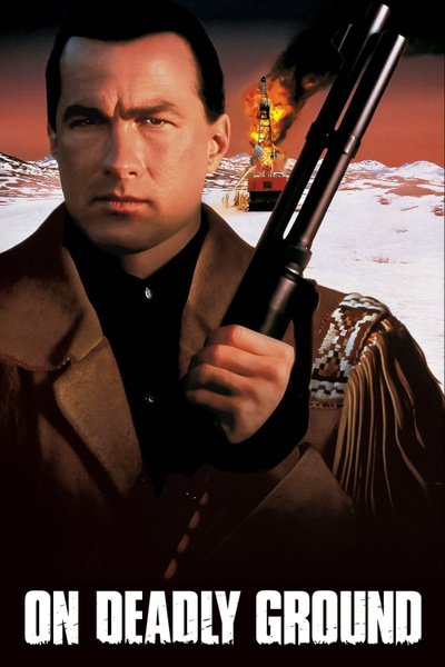 Poster for On Deadly Ground (1994)