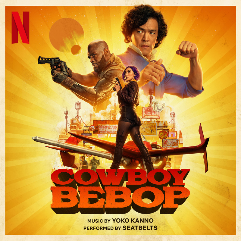 Cover art for COWBOY BEBOP (Soundtrack from the Netflix Series)