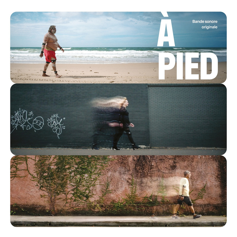 Album cover for À Pied (Bande sonore originale) by Max LL - Max LL Music 2026