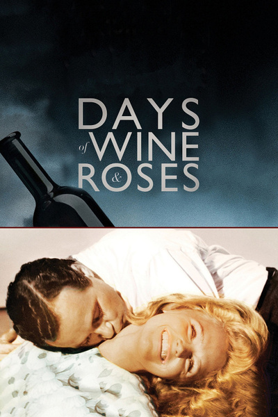 Poster for Days of Wine and Roses (1962)