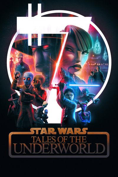 Poster for Star Wars: Tales of the Underworld (2025)