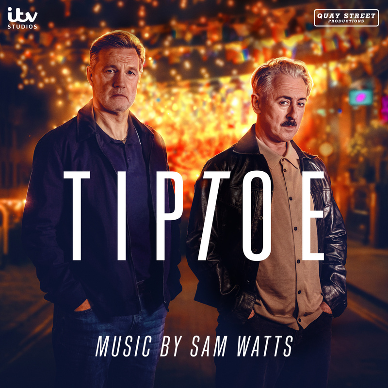 Album cover for Tip Toe (Original Television Soundtrack) by Sam Watts - Silva Screen Records 2026