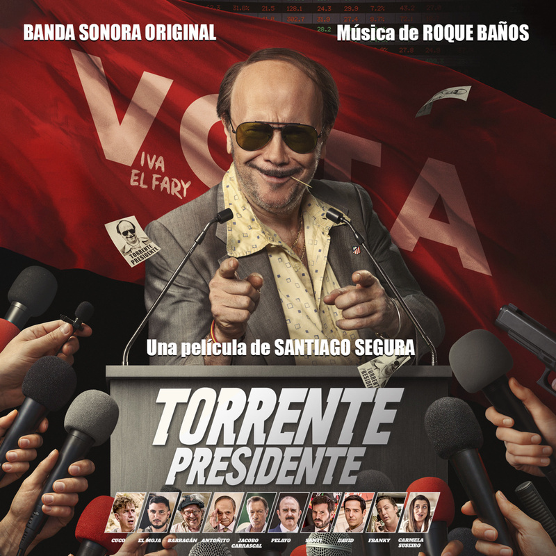 Album cover for Torrente Presidente (Banda Sonora Original) by Roque Baños - Meliam Music 2026