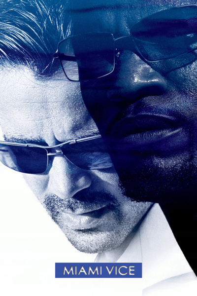 Poster for Miami Vice (2006)