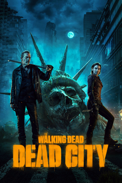 Poster for The Walking Dead: Dead City (2023)
