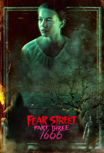 Poster for Fear Street Part Three: 1666 (2021)