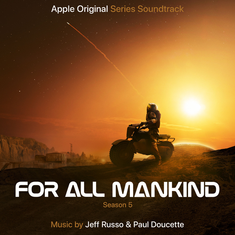 Album cover for For All Mankind: Season 5 (Apple Original Series Soundtrack) by Jeff Russo and Paul Doucette - Madison Gate …
