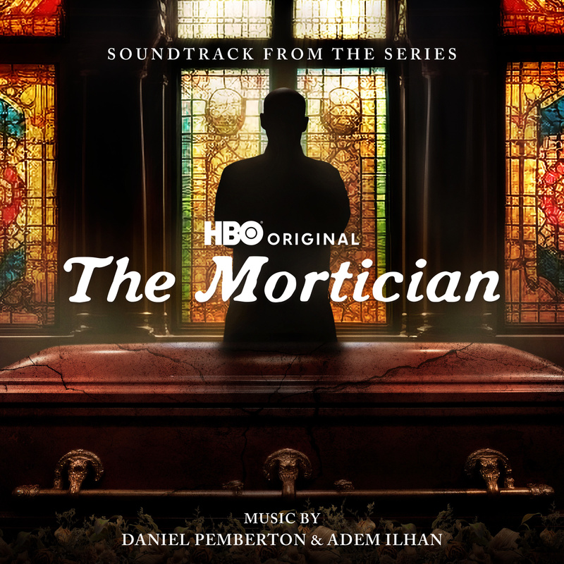 Cover art for The Mortician (Soundtrack from the HBO® Original Series)