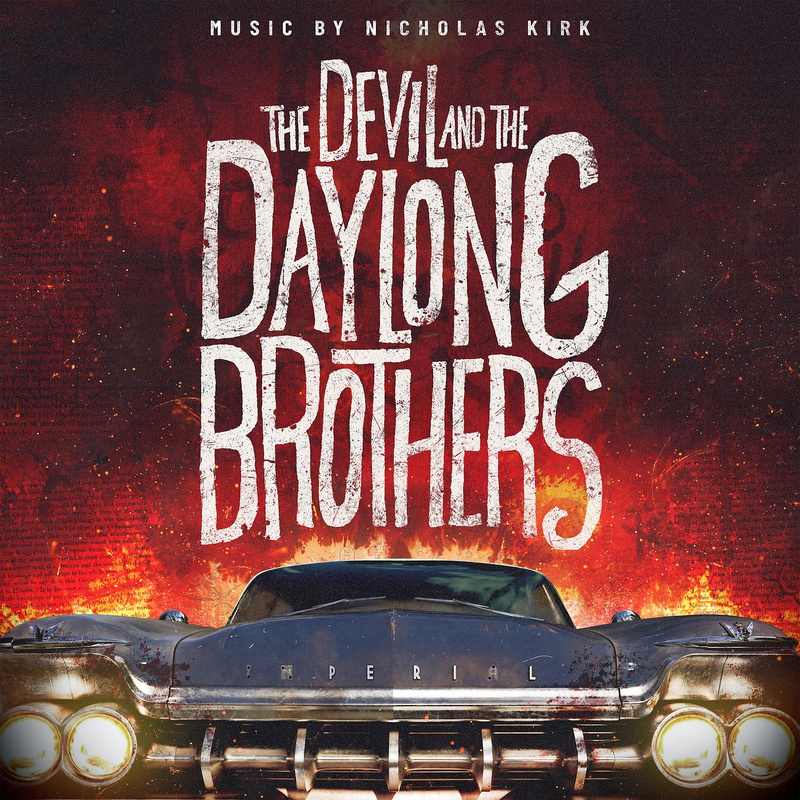 Album cover for Various Artists: The Devil and the Daylong Brothers (Original Motion Picture Soundtrack) by Various Artists …