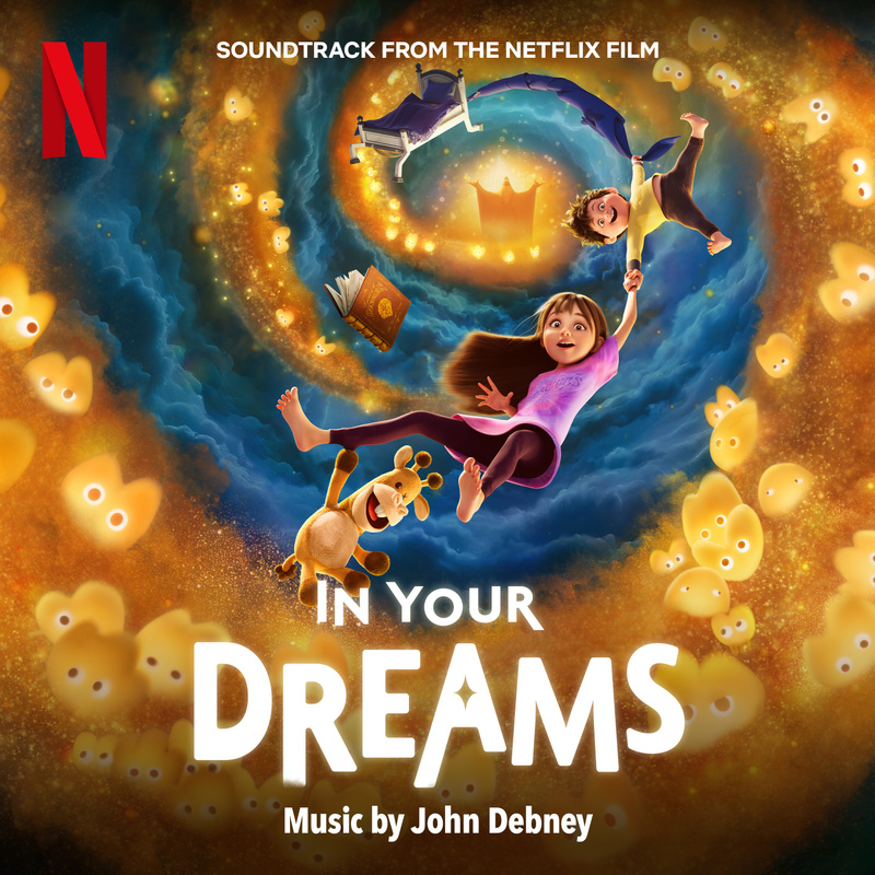 Cover art for In Your Dreams (Soundtrack from the Netflix Film)