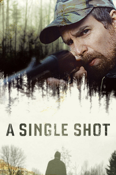 A Single Shot posterA Single Shot