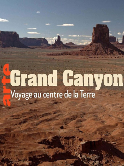 Poster for Grand Canyon - Un voyage au centre de la Terre (2025)