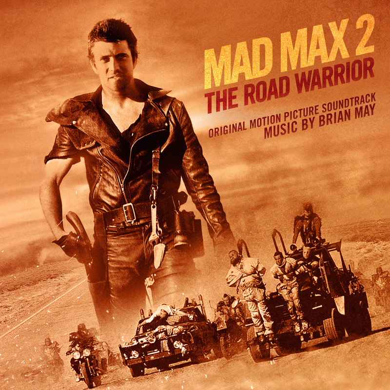 Cover art for Mad Max 2: The Road Warrior (Original Motion Picture Soundtrack)