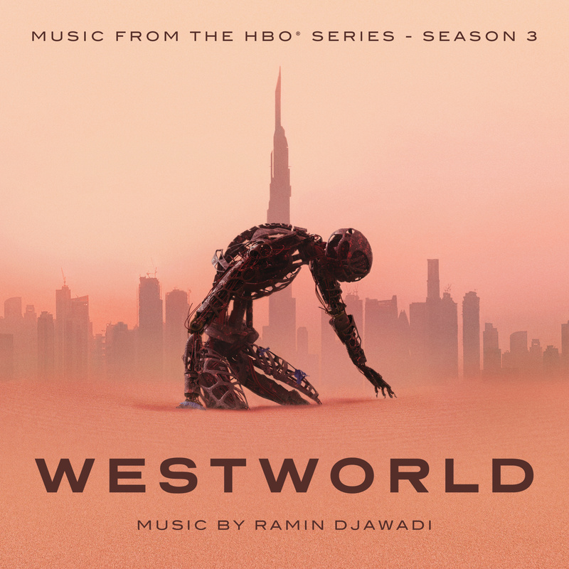 Cover art for Westworld: Season 3 (Music From The HBO Series)