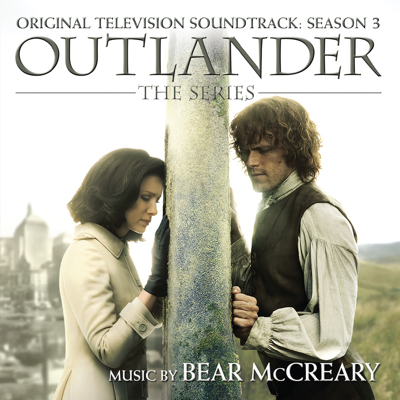 Album cover for Outlander: Season 3 (Original Television Soundtrack) by Bear McCreary - Sony Classical 2018