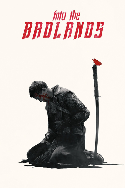 Poster for Into the Badlands (2015)