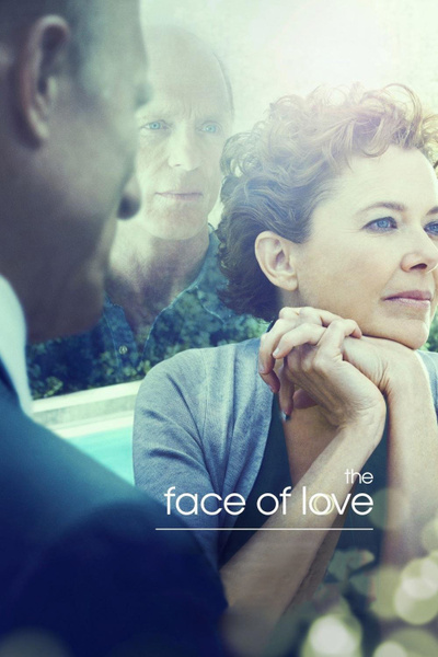 Poster for The Face of Love (2013)