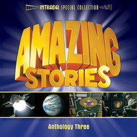 Amazing Stories: Anthology Three (Original Television Soundtrack)