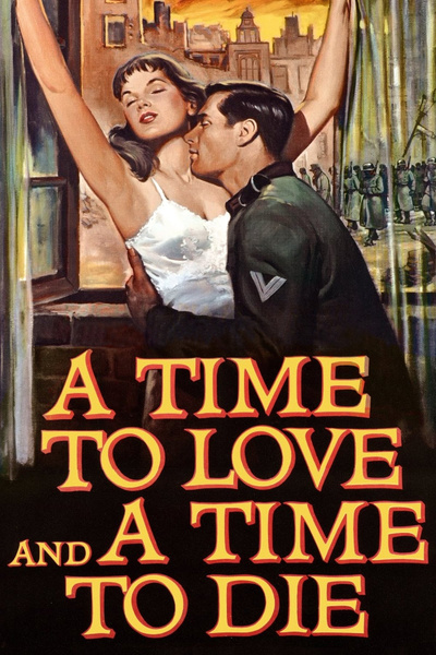Poster for A Time to Love and a Time to Die (1958)