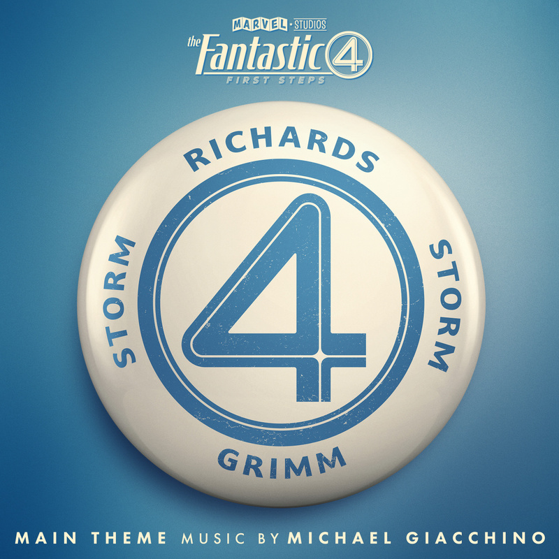 Cover art for The Fantastic Four: First Steps Main Theme (From "The Fantastic Four: First Steps")