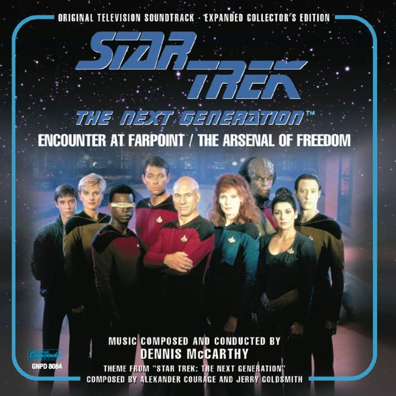 Cover art for Star Trek: The Next Generation - Encounter at Farpoint / The Arsenal of Freedom (Original Television Soundtrack - Expanded Collector's Edition)