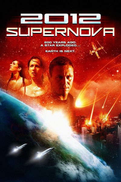 Poster for 2012: Supernova (2009)