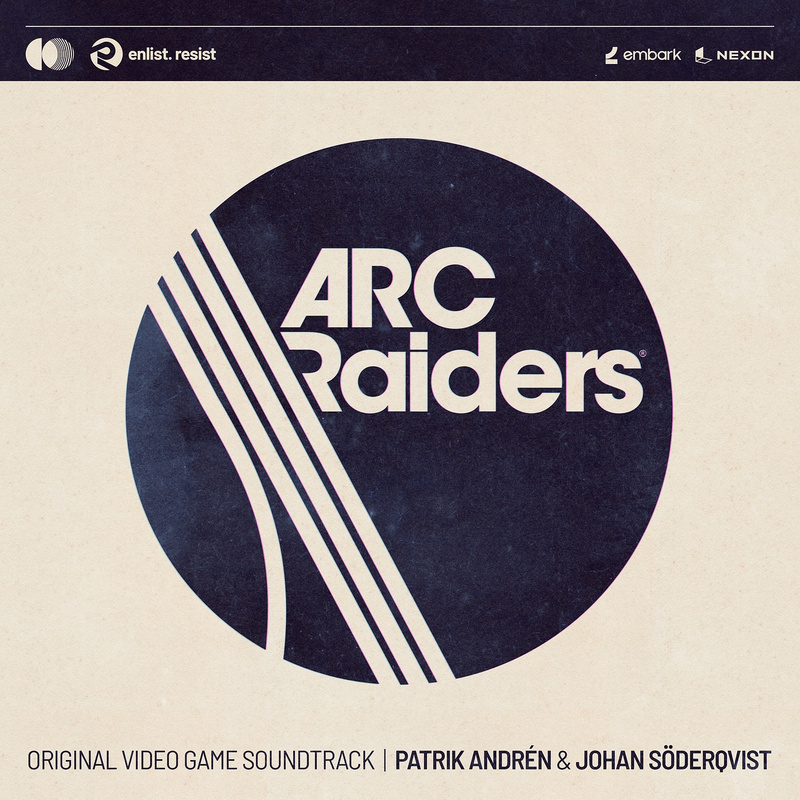Album cover for ARC Raiders (Original Video Game Soundtrack) by Patrik Andrén and Johan Söderqvist - Music Super Circus 2025
