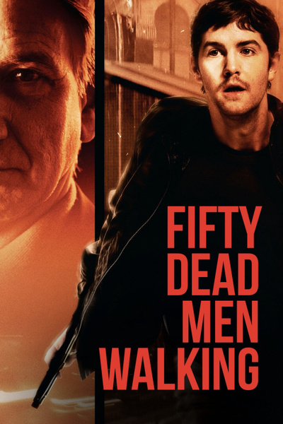 Poster for Fifty Dead Men Walking (2008)