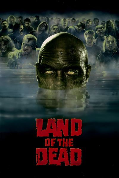 Poster for Land of the Dead (2005)