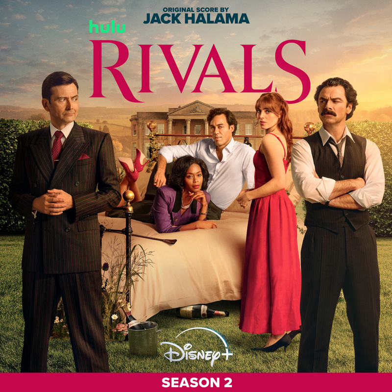 Album cover for Rivals: Season 2 - Part 1 (Original Soundtrack) by Jack Halama - Hollywood Records 2026