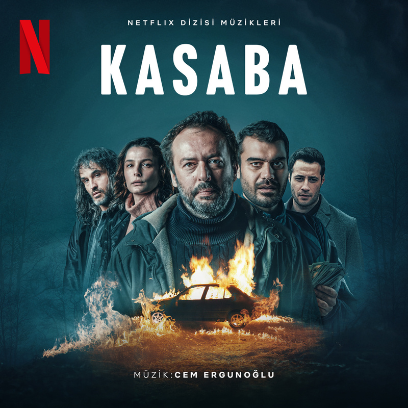 Album cover for Kasaba (Netflix Dizisi Müzikleri) by Cem Ergunoğlu - Netflix Music 2026