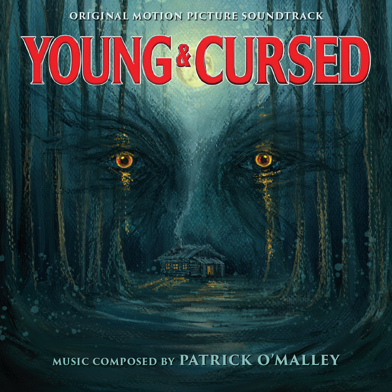 Album cover for Young & Cursed (Original Motion Picture Soundtrack) by Patrick O'Malley - Intrada 2026