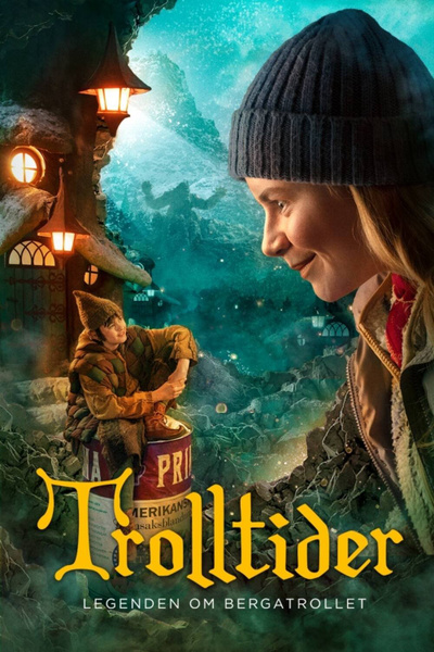 Poster for Trolltider - Legenden om Bergatrollet (2023)