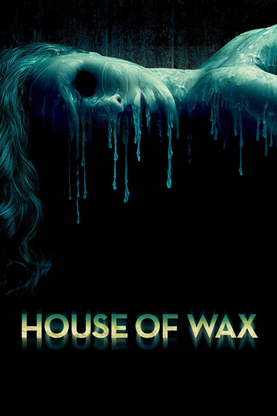 Poster for House of Wax (2005)