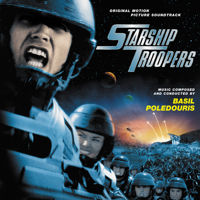 Album cover for Starship Troopers (Original Motion Picture Soundtrack) by Basil Poledouris - Madison Gate Records 1997