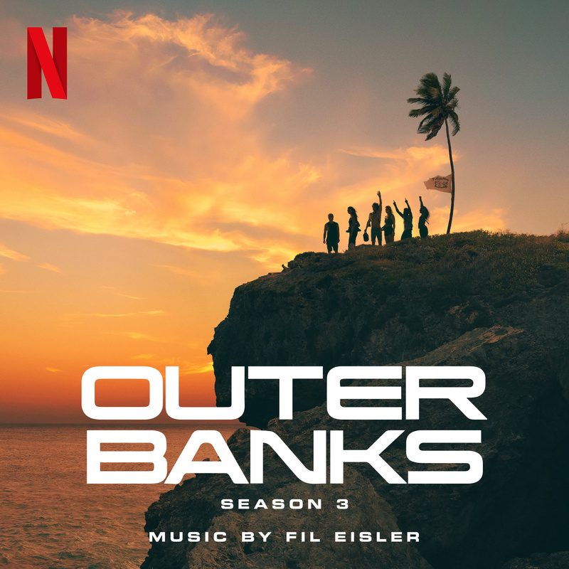 Cover art for Outer Banks: Season 3 (Score from the Netflix Series)