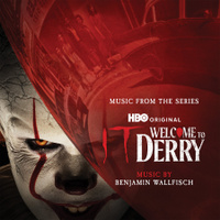 IT: Welcome to Derry (Music From the Series)