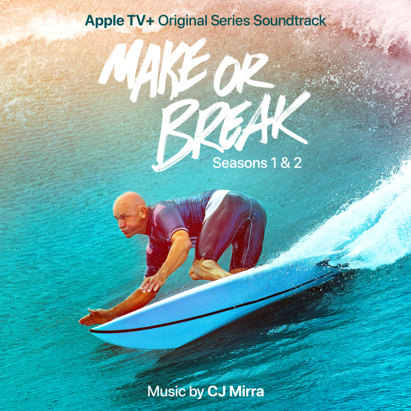 Cover art for Make Or Break: Seasons 1 & 2 (Apple TV+ Original Series Soundtrack)