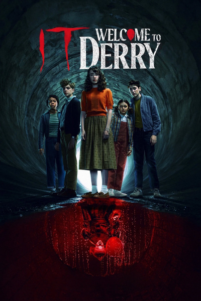 Poster for IT: Welcome to Derry (1x01): The Pilot (2025)
