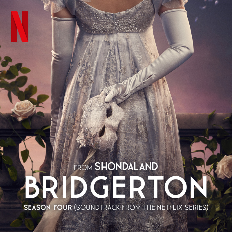 Album cover for Kris Bowers: Bridgerton Season Four (Soundtrack from the Netflix Series) by Kris Bowers - Capitol Records 20…