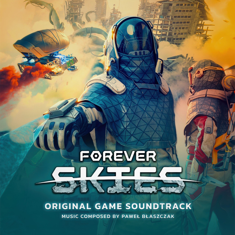 Album cover for Forever Skies (Original Game Soundtrack) by Paweł Blaszczak - Musicartvision 2026
